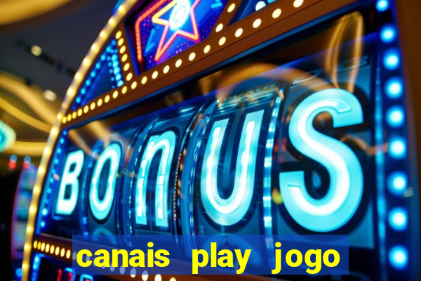 canais play jogo do bahia